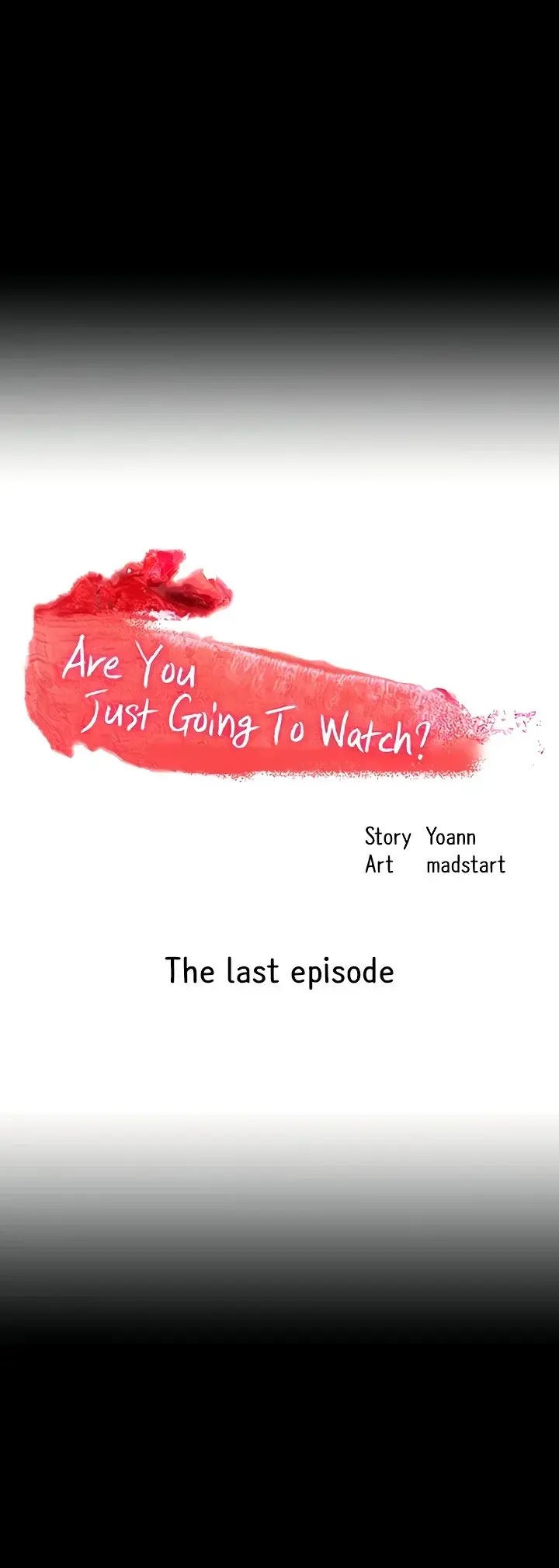 Are You Just Going To Watch ? Episode 50 - Page 7