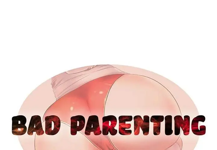 Bad Parenting Episode 3 - Page 1