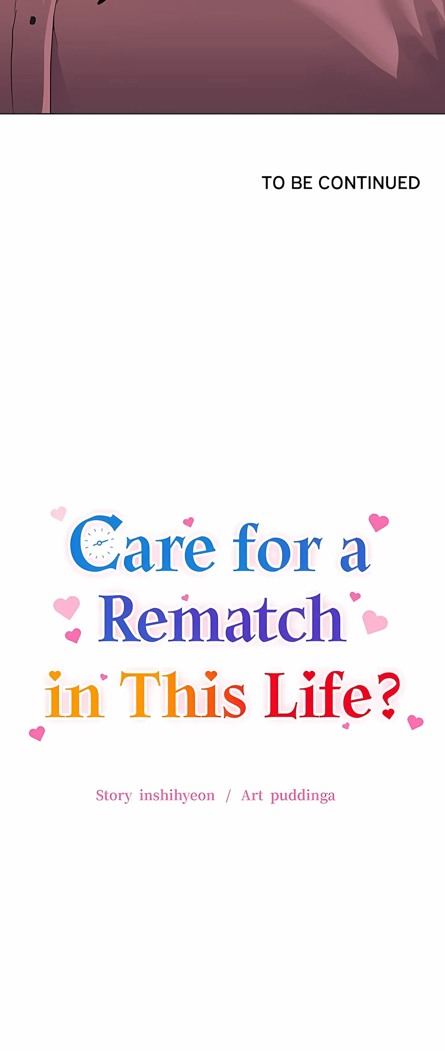 Care for a Rematch in This Life? Episode 3 - Page 22
