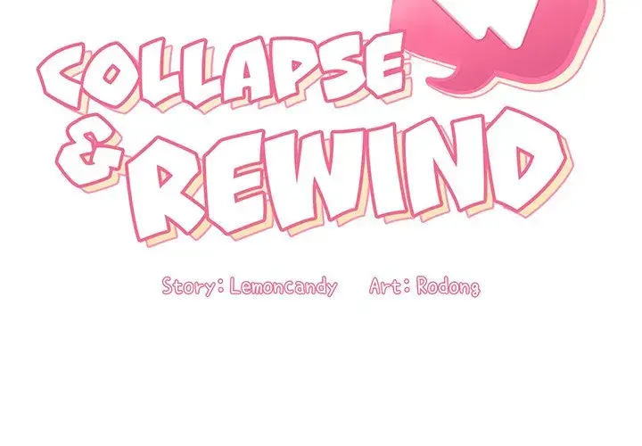Collapse & Rewind Episode 10 - Page 2