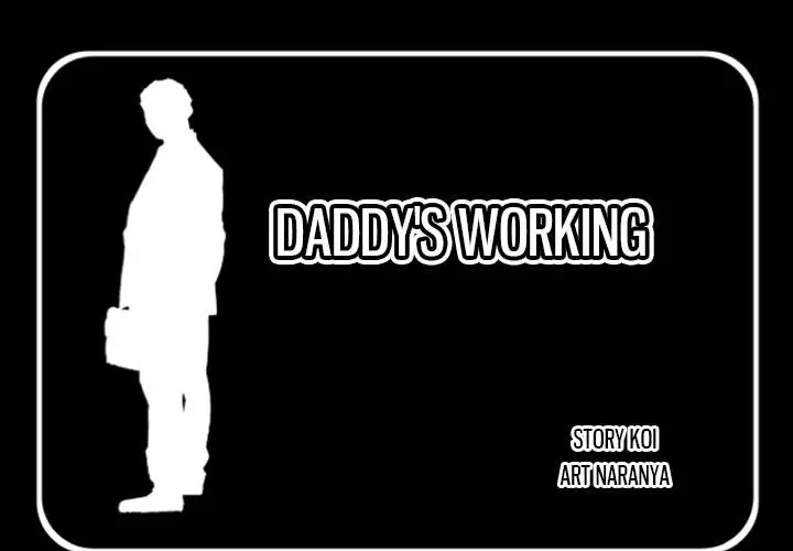 Daddy’s Working Episode 10 - Page 1