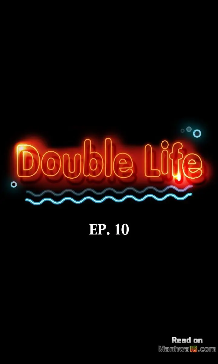 Double Life Episode 10 - Page 4