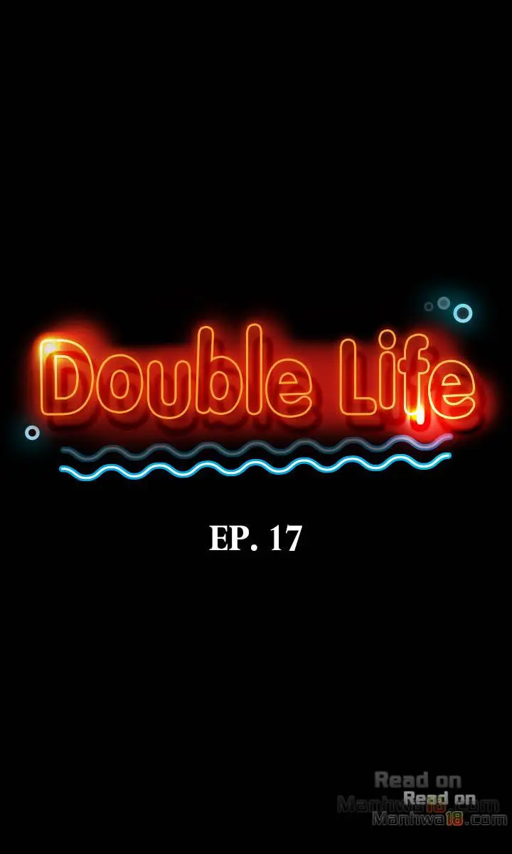 Double Life Episode 17 - Page 3