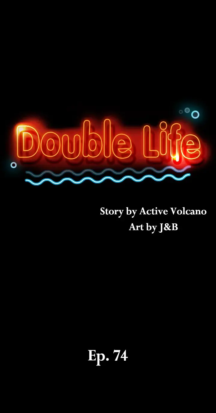 Double Life Episode 74 - Page 2
