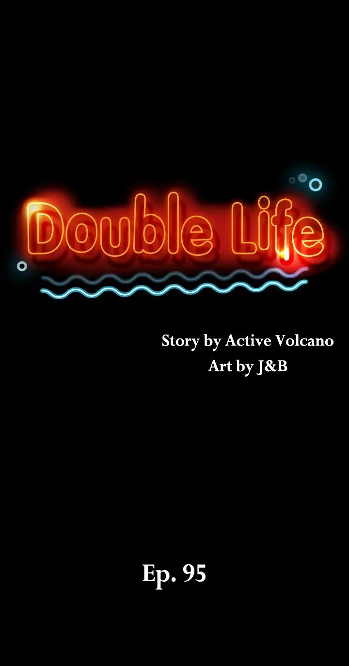 Double Life Episode 95 - Page 5