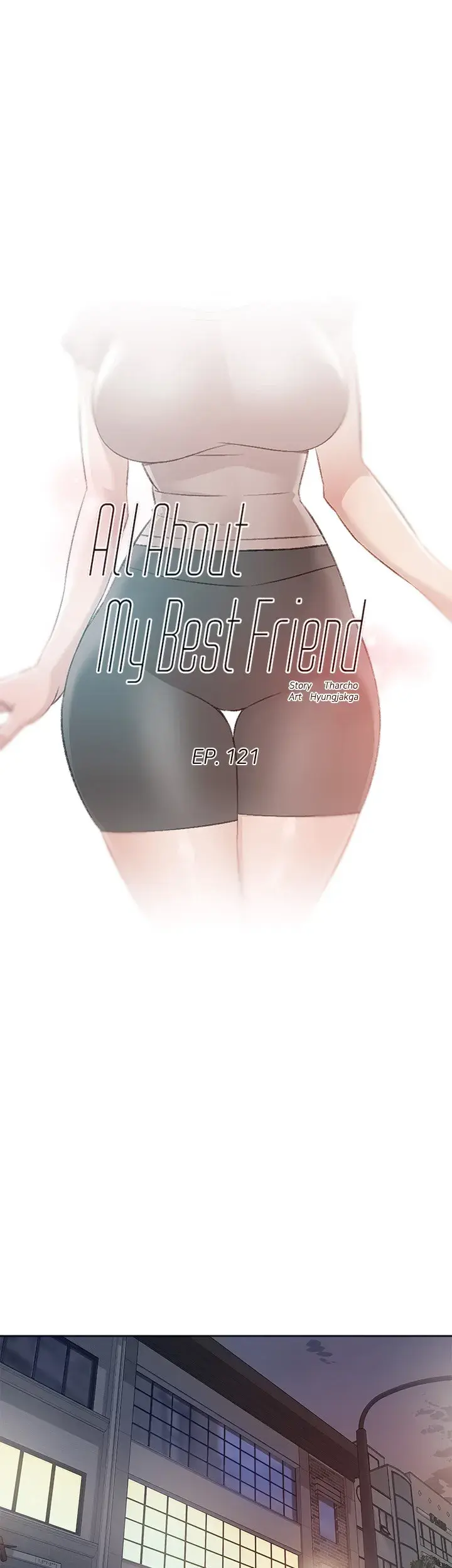 Everything about Best Friend Episode 121 - Page 1
