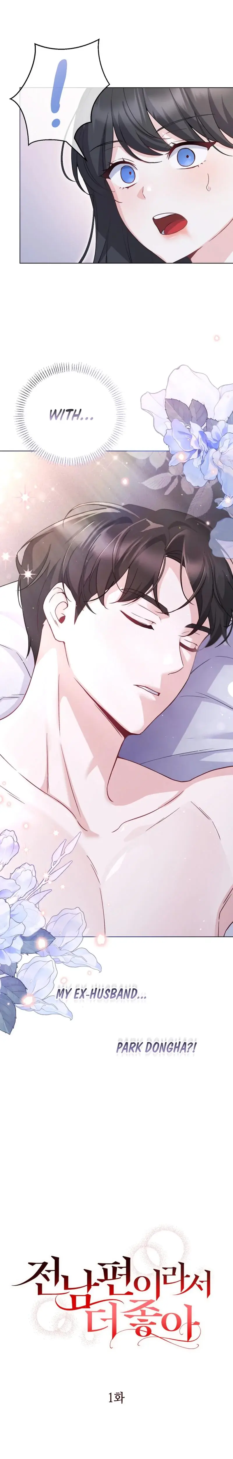 I Like Him Even More Because He's My Ex-husband Episode 1 - Page 8