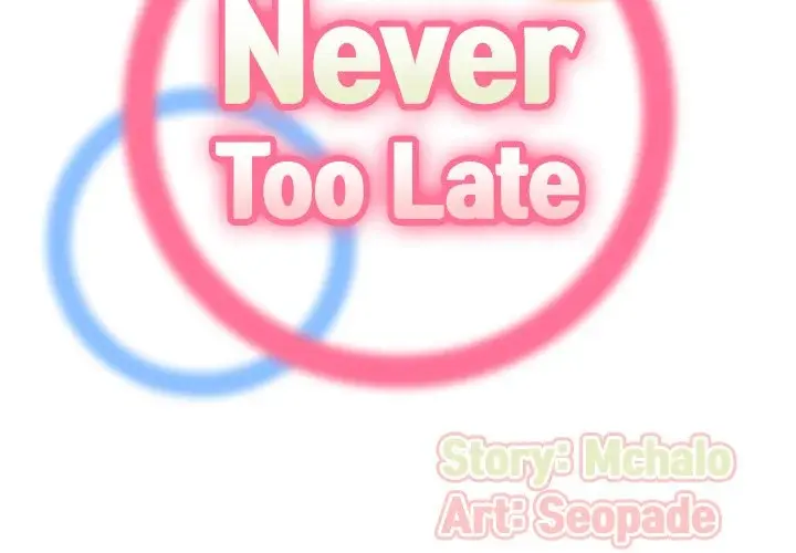 Never Too Late Episode 32 - Page 2
