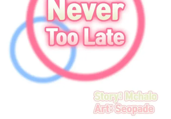 Never Too Late Episode 64 - Page 2