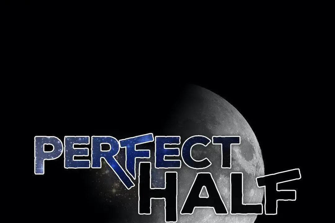 Perfect Half Episode 140 - Page 13