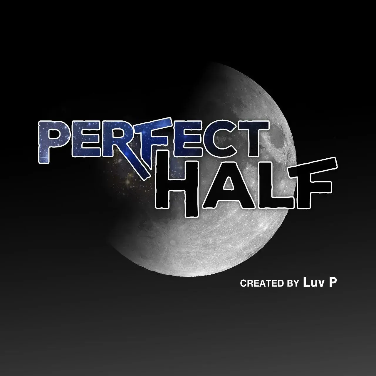Perfect Half Episode 153 - Page 10