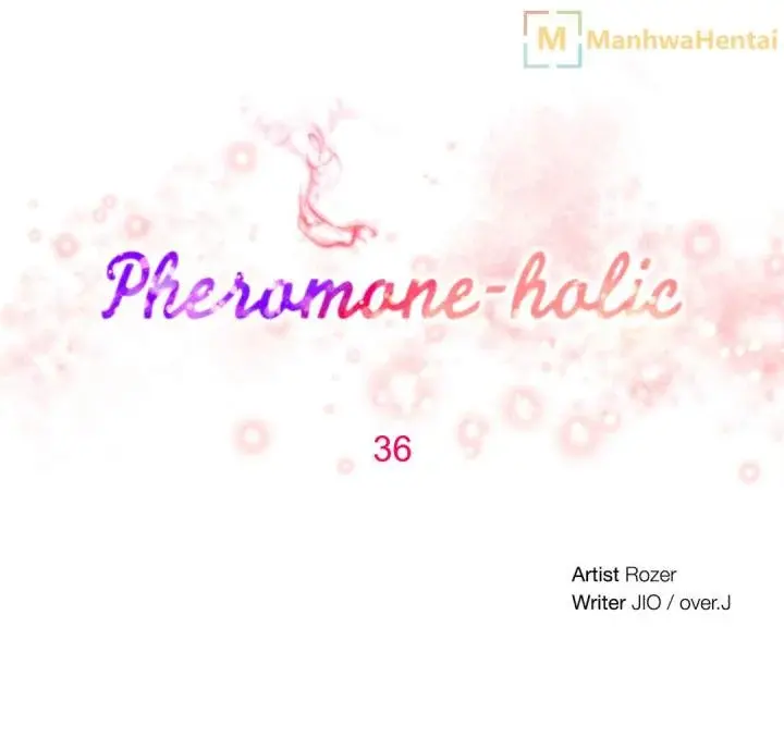 Pheromone Holic Episode 36 - Page 7