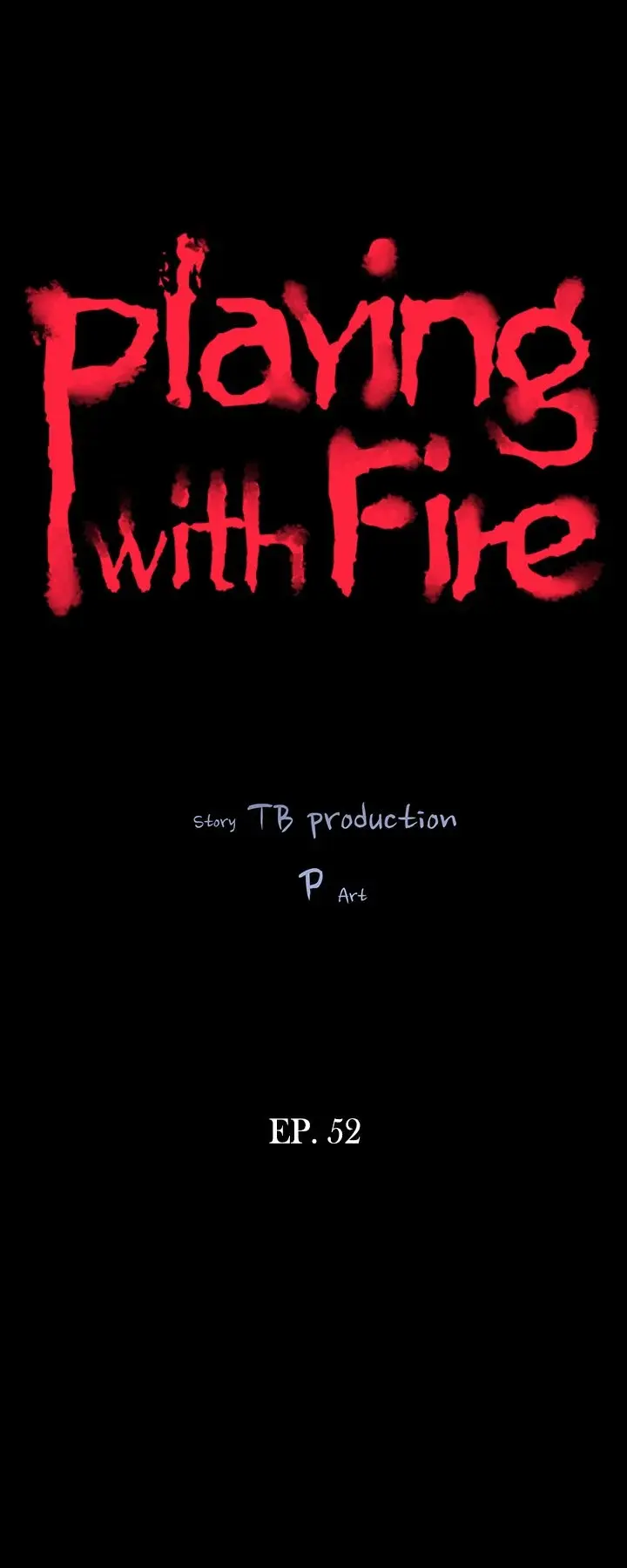 Playing with Fire Episode 52 - Page 3