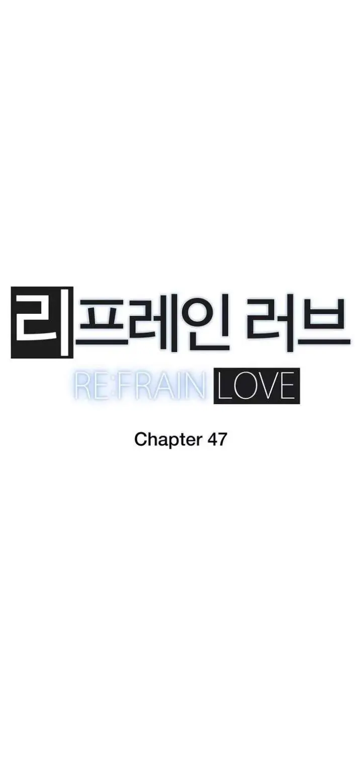Refrain Love Episode 47 - Page 4