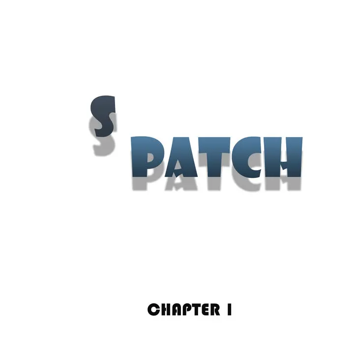 S Patch Episode 1 - Page 1