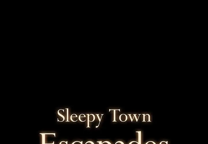 Sleepy Town Escapades Episode 13 - Page 1