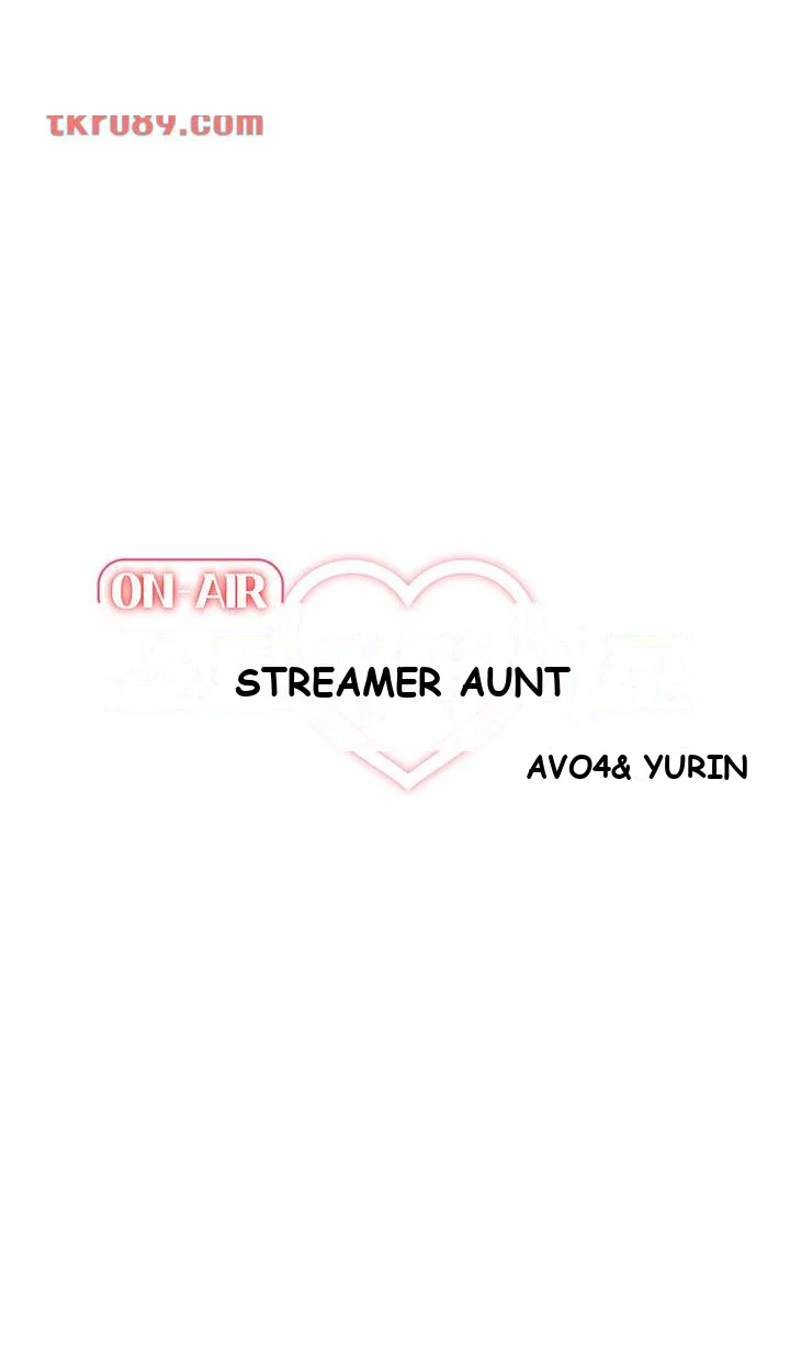 Streamer Aunt Episode 12 - Page 12