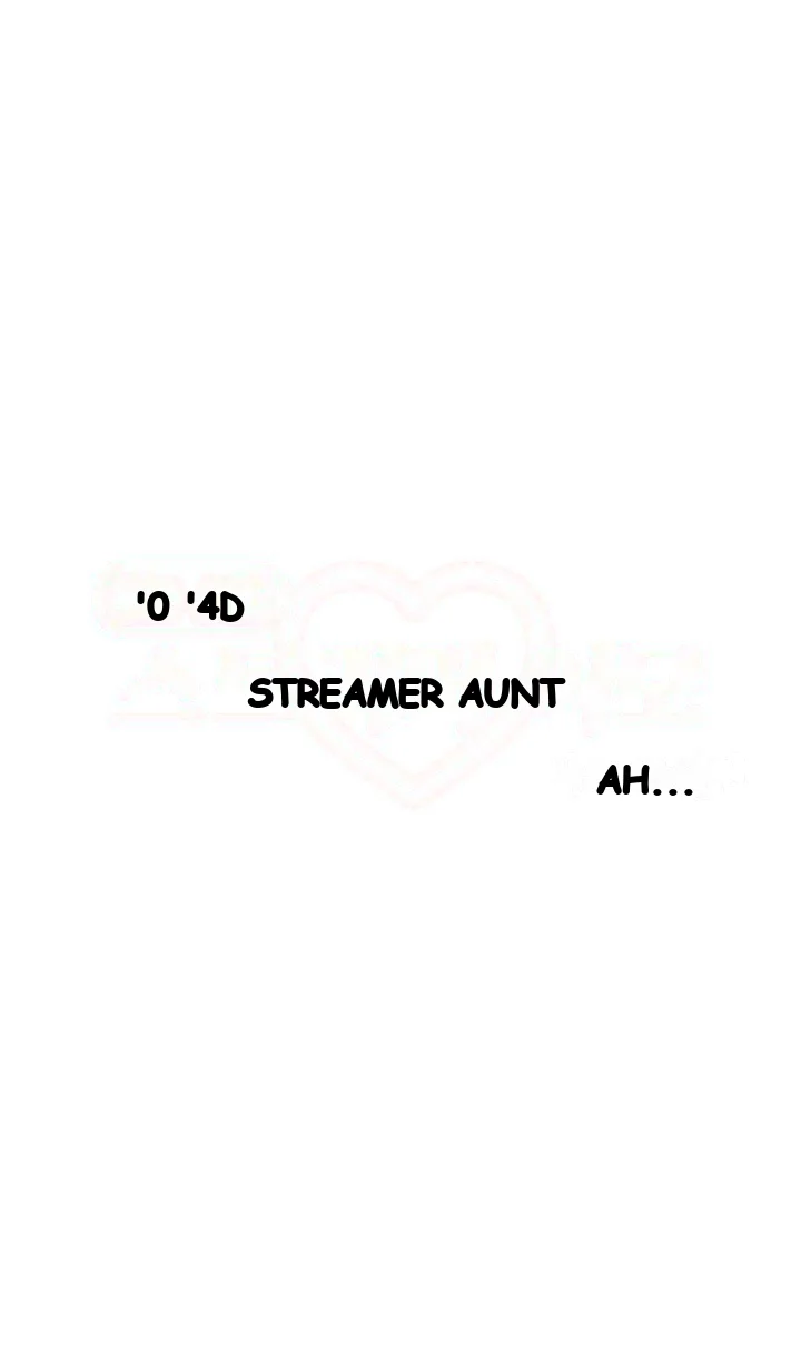 Streamer Aunt Episode 19 - Page 11
