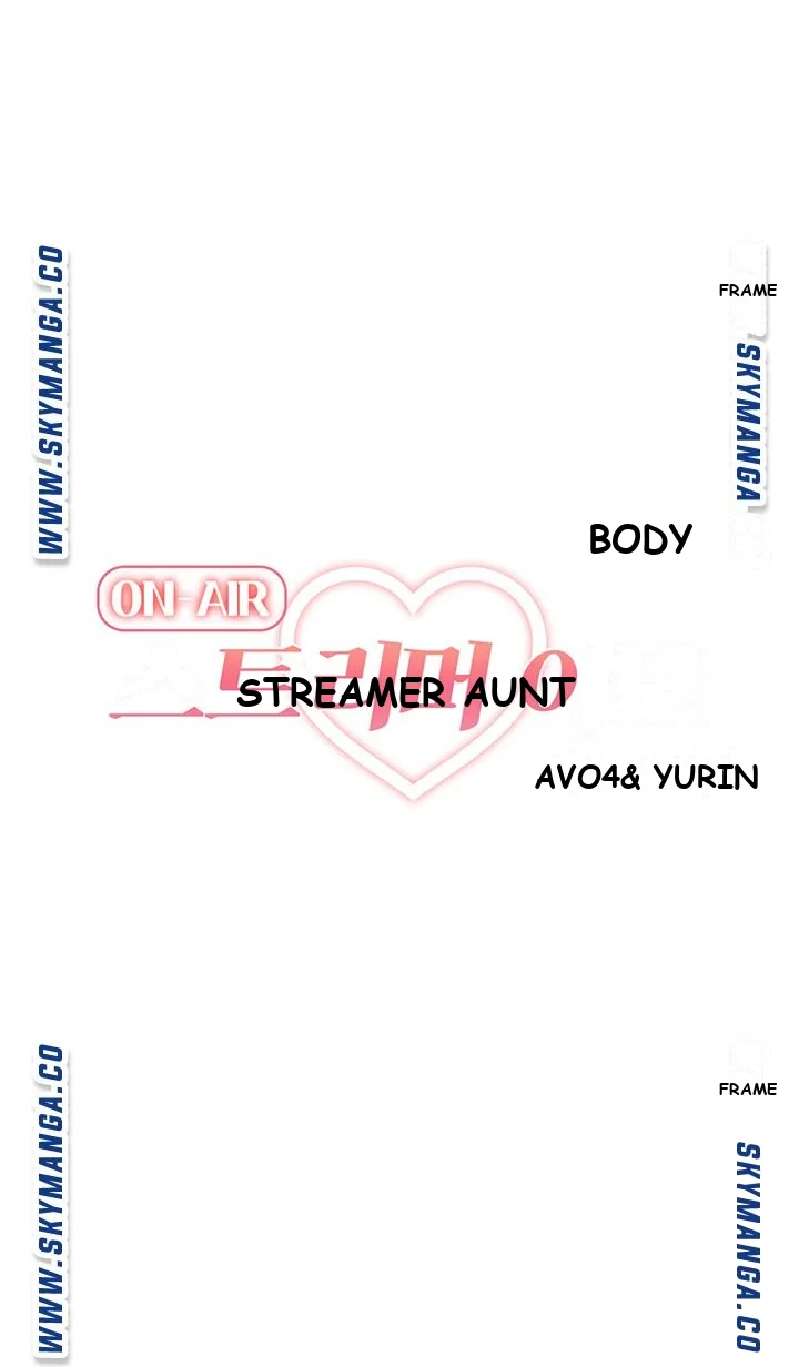 Streamer Aunt Episode 3 - Page 9