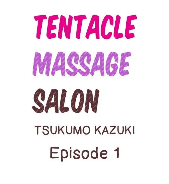 Tentacle Massage Salon Episode 1 - Page 1