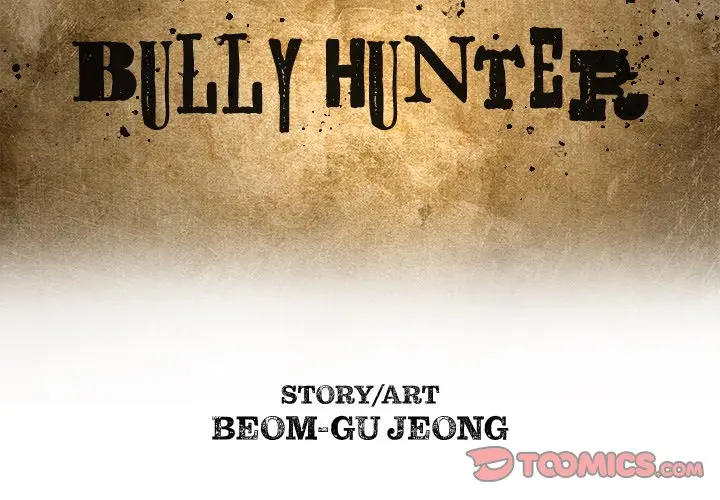 The Bully Hunter Episode 23 - Page 2