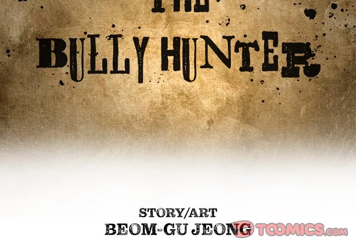 The Bully Hunter Episode 35 - Page 2