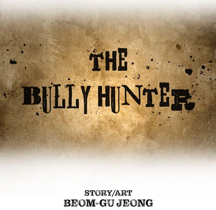 The Bully Hunter Episode 41 - Page 37