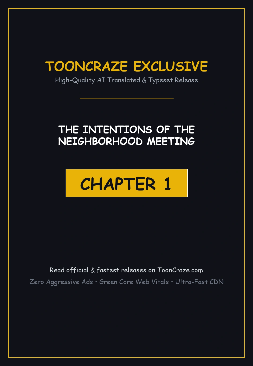 The Intentions of the Neighborhood Meeting Episode 1 - Page 1
