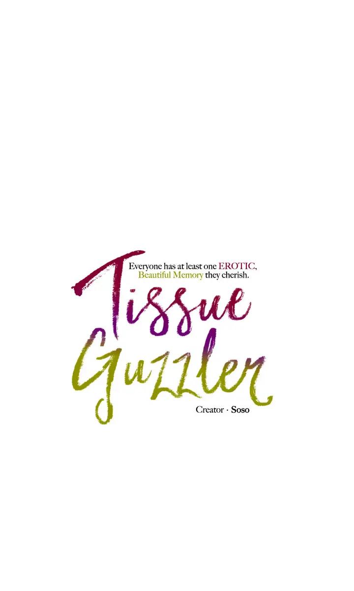 Tissue Guzzler Episode 2 - Page 5