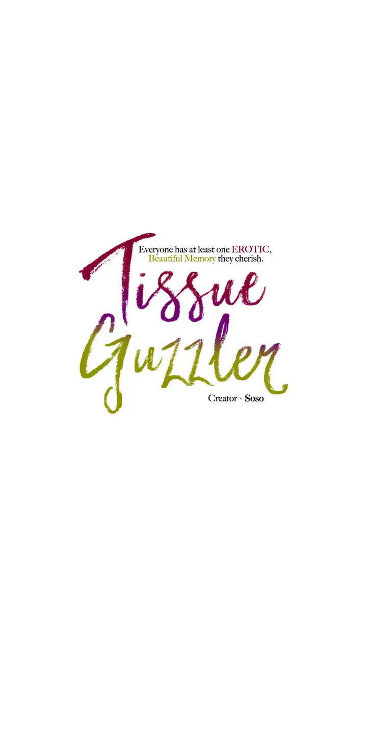 Tissue Guzzler Episode 3 - Page 7