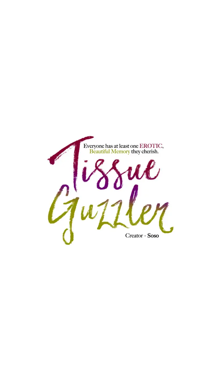 Tissue Guzzler Episode 4 - Page 5