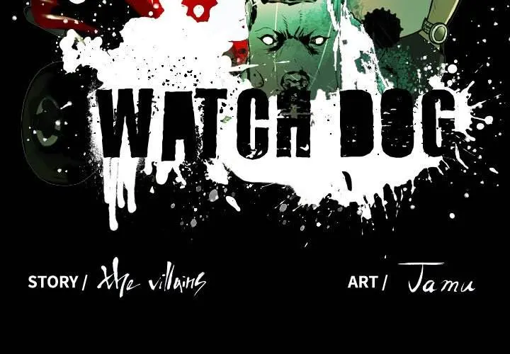 Watch Dog Episode 16 - Page 3